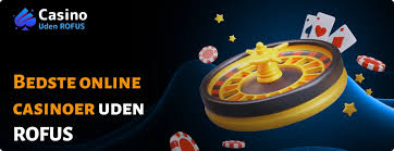 Udenlandsk Casino Uden ROFUS 2026 Din Guide til Gode Spiloplevelser